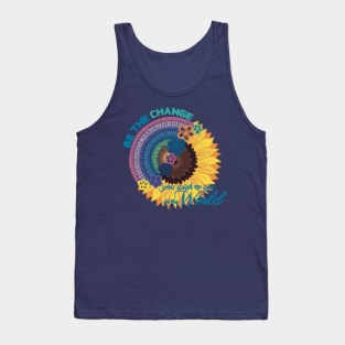 Be the change Tank Top